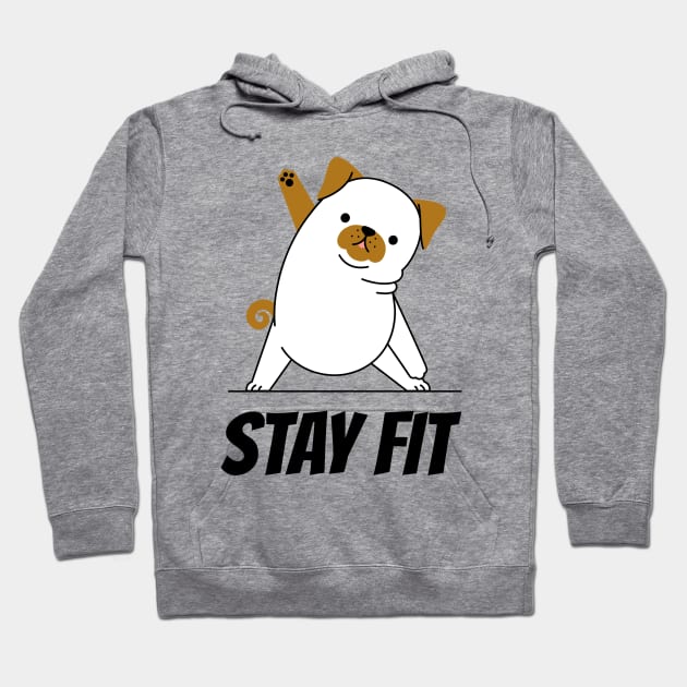 STAY FIT Hoodie by TheAwesomeShop